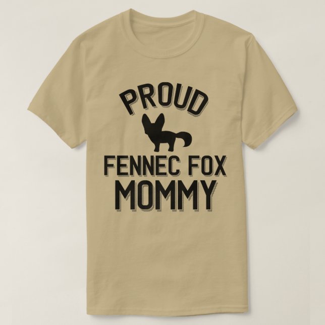 Camiseta Legal Fennec Fo Parente Orgulhoso Fennec Fo Mamãe  (Frente do Design)