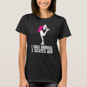 Camiseta Legal Figura Patinando Para A Figura Ice Skater Wo