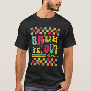 Camiseta Legal Fim Do Ano Escolar Professora Summer Bruh