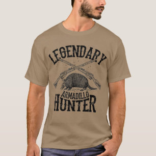 Camiseta Legal Legendária Armadillo Hunter Engraçado Caç