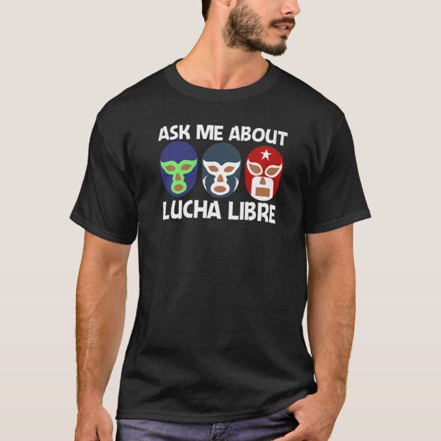 Camiseta Legal Lucha Libre para Homens Luchador México Wr (Frente)
