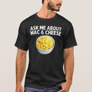 Camiseta Legal Mac E Queijo Para Homens Mulheres Macarrão C