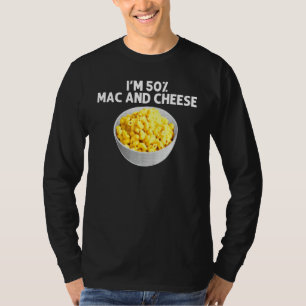 Camiseta Legal Mac E Queijo Para Homens Mulheres Macarrão C