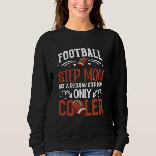 Camiseta Legal Mãe De Futebol De Stepmo