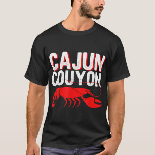 Camiseta Legal Mardi Gras Cajun Couyon Engraçado Slang Cult