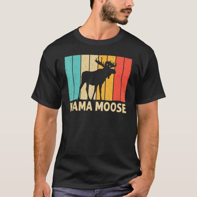 Camiseta Legal Moose Para Mulheres Mãe Moose Alaska Moose E (Frente)