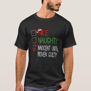 Camiseta Legal Nice Malicioso Inocente Até Prova em Contrár