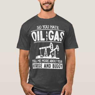 Camiseta Legal Oilfield Art Men Women Roucla Oil Rig
