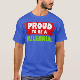 Camiseta Legal Orgulho Gen Y Slogan Gift Para Millen