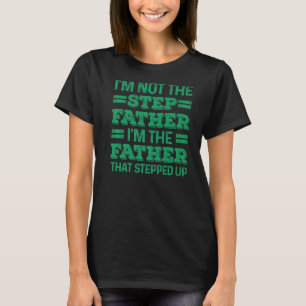 Camiseta Legal Pai Para Homens Padre Bonus Stepdad D