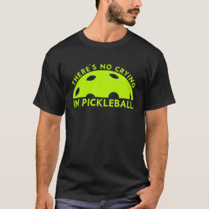 Camiseta Legal Pickleball para Homens As mulheres não chora