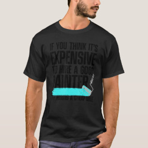 Camiseta Legal Pintor Para Homens Pintores Handyman
