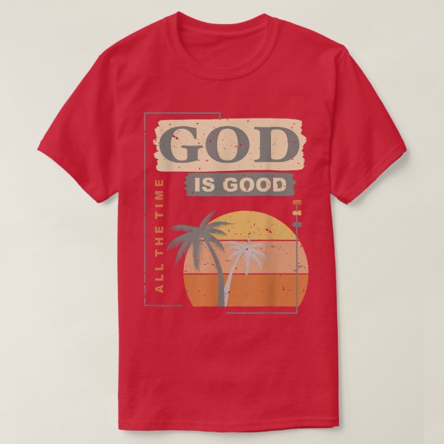 Camiseta Legal Retron Christian Dizendo Que Deus É Bom. (Frente do Design)