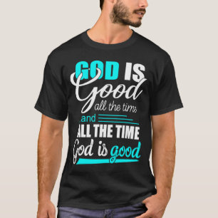 Camiseta Legal Retron Christian Dizendo Que Deus É Bom Todo