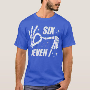 Camiseta Legal Seis Sete Número Geração Alpha Gíria 6 7 Ten