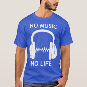 Camiseta Legal sem música sem vida Fones de ouvido DJ pulsa