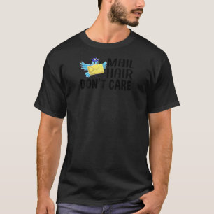 Camiseta Legal trabalhador postal Engraçado Cabelo de Corre