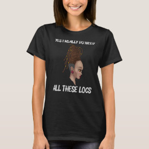 Camiseta Legal Travas Para Mulheres Bloqueadas Dreadlocks D