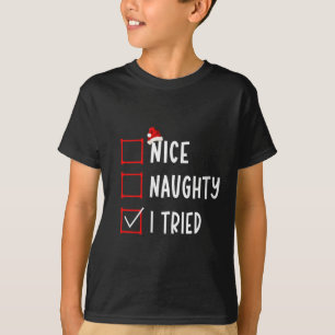 Camiseta Legal Travesso Eu Tentei Divertido Lista De Natal