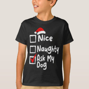 Camiseta Legal Travesso Pergunte Cachorro Divertido Natal L