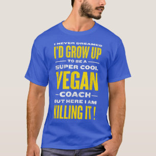 Camiseta Legal Vegan Coach Funny Plant Based Diet Humor Veg
