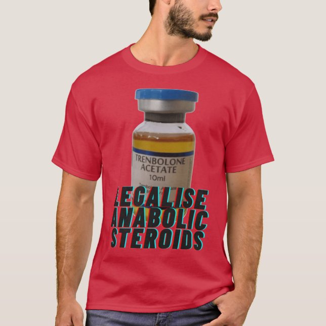 Camiseta Legalise anabolic steroids girl (Frente)