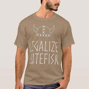 Camiseta Legalize o Lutefisk Funny Viking
