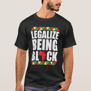 Camiseta Legalize Ser História Negra Mês América Africana