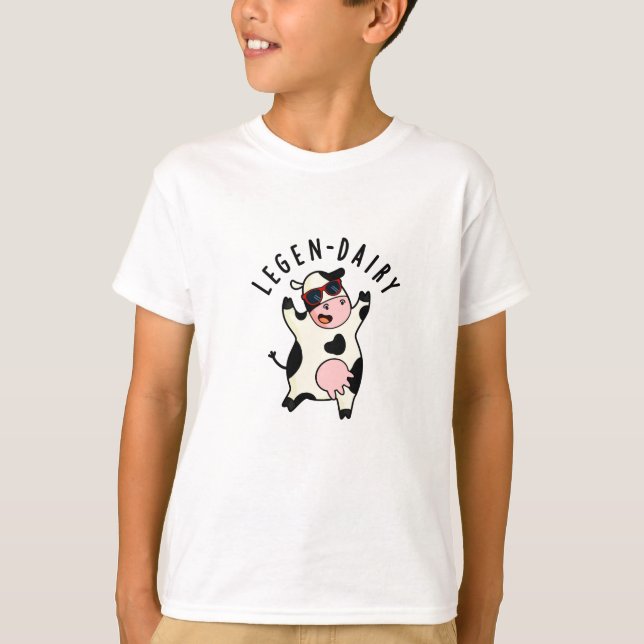 Camiseta Legen-milk Funny Cow Pun (Frente)
