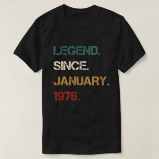 Camiseta Legend Since JANUARY 1976