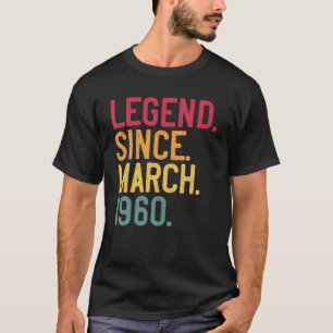 Camiseta Legend Since March 1960 60Th Birthday Gift Retro V
