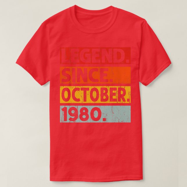 Camiseta Legend Since October 1980 42nd Birthday 42 Years O (Frente do Design)