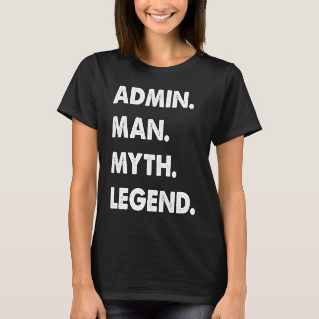 Camiseta Legenda 1 do Mito do Admin (Frente)