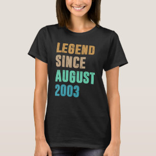 Camiseta Legenda de 19 anos desde agosto de 2003º aniversár