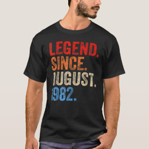 Camiseta Legenda De 40 Anos Desde Agosto De 1982 40º Nascim