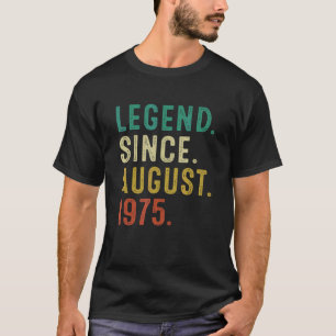 Camiseta Legenda de 47 anos desde agosto de 1975 47º Nascim