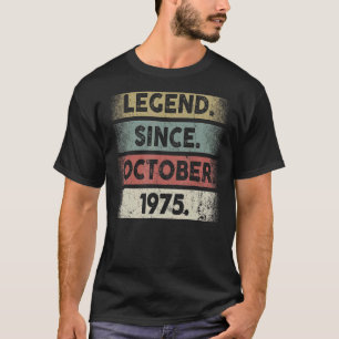 Camiseta Legenda de 47 anos desde outubro de 1975 47º Nasci