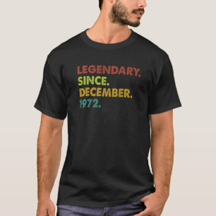 Camiseta Legenda De 50 Anos Desde Dezembro De 1972 50º Nasc