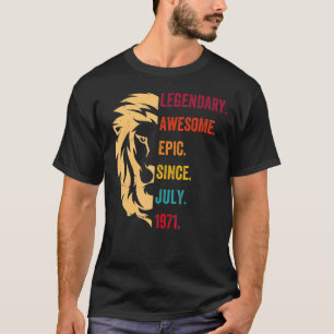 Camiseta Legenda De 51 Anos Desde Julho De 1971 51ruas Aniv