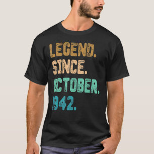 Camiseta Legenda De 80 Anos Desde Outubro De 1942 80 Birthd