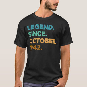 Camiseta Legenda De 80 Anos Desde Outubro De 1942 80 Birthd