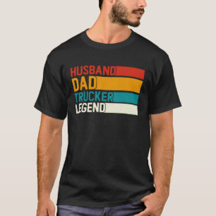 Camiseta Legenda De Caminhoneiro Pai Do Marido Para Pai De
