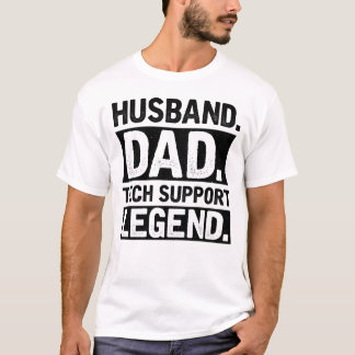 Camiseta Legenda de suporte técnico do Pai Husband
