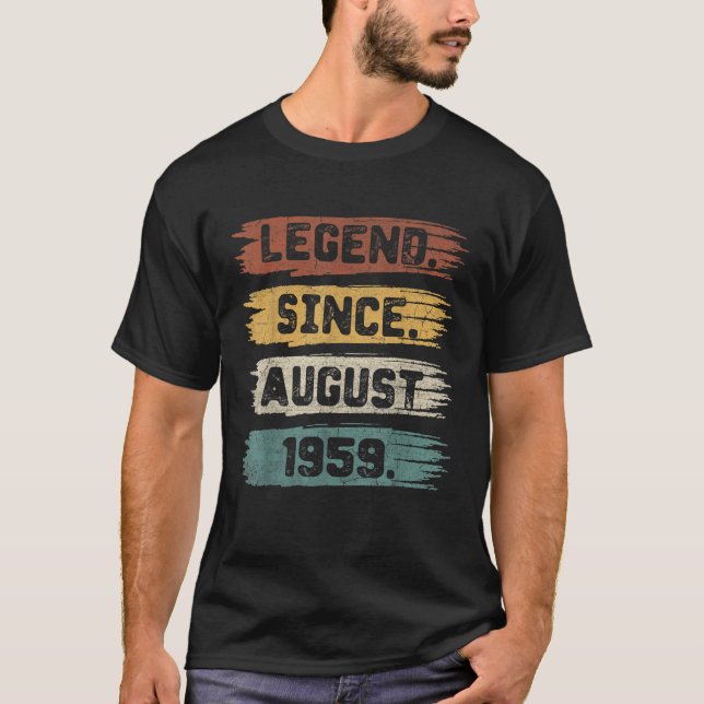 Camiseta Legenda desde agosto de 1959 63 Anos 63 Anos Nasci (Frente)