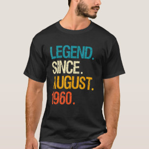 Camiseta Legenda Desde Agosto De 1960 62 Anos Idade Bday 62
