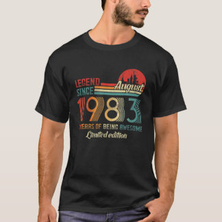 Camiseta Legenda desde agosto de 1983 38 anos Nascer agosto