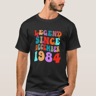 Camiseta Legenda Desde Dezembro De 1984 Vintage Aniversário