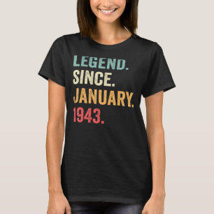 Camiseta Legenda Desde Janeiro De 1943 80 Aniversário 80 An
