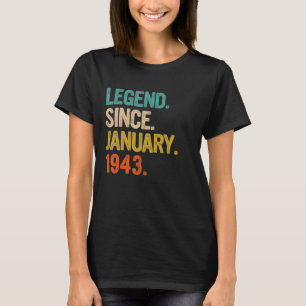 Camiseta Legenda Desde Janeiro De 1943 Nascimento De 80 De 