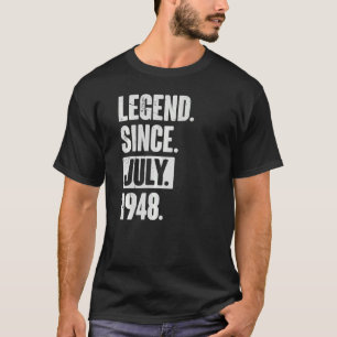 Camiseta Legenda desde julho de 1948 74 anos 74 anos 74 ano